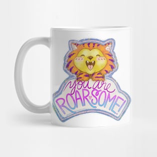 You are Roarsome! Mug